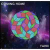 Yahn - Coming Home - Single